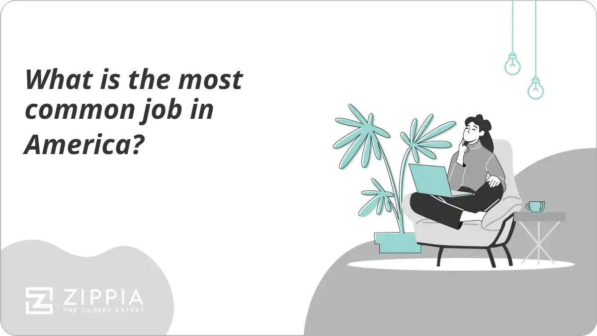 What is the most common job in America?