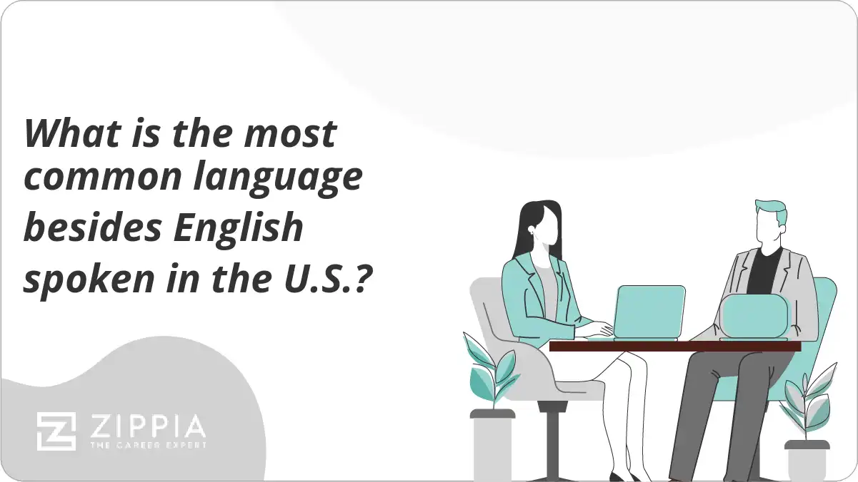 What is the most common language besides English spoken in the U.S.?