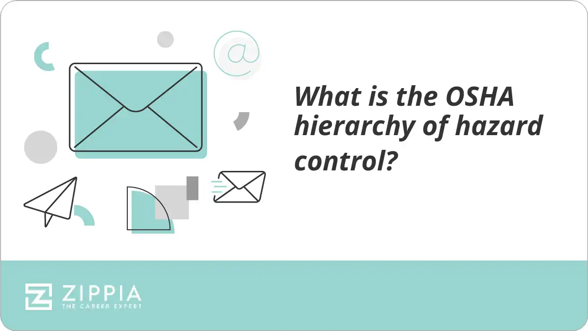 What is the OSHA hierarchy of hazard control? - Zippia