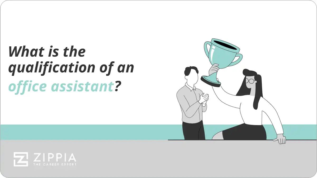 What is the qualification of an office assistant?