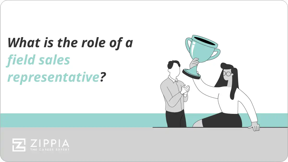 What is the role of a field sales representative?