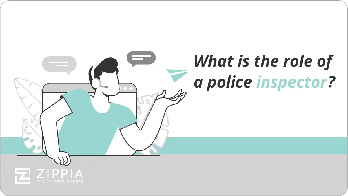What is the role of a police inspector?