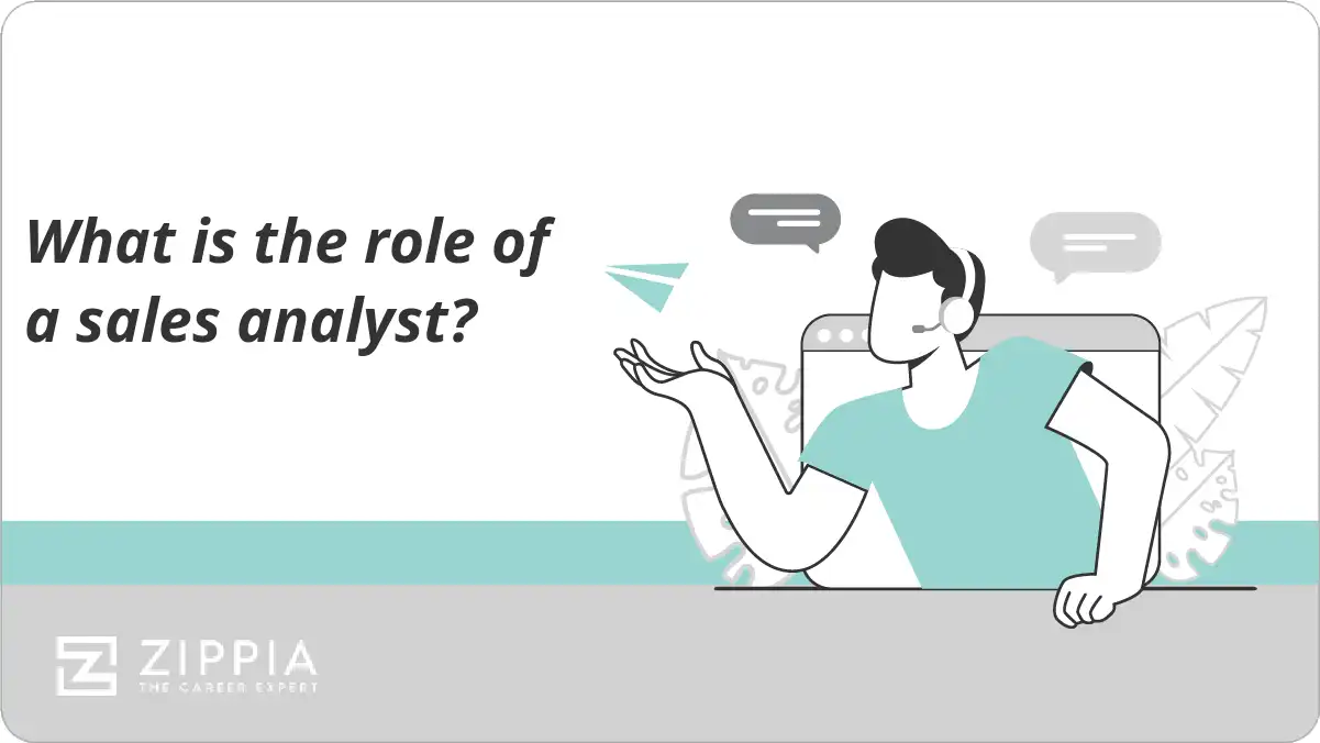 What is the role of a sales analyst?
