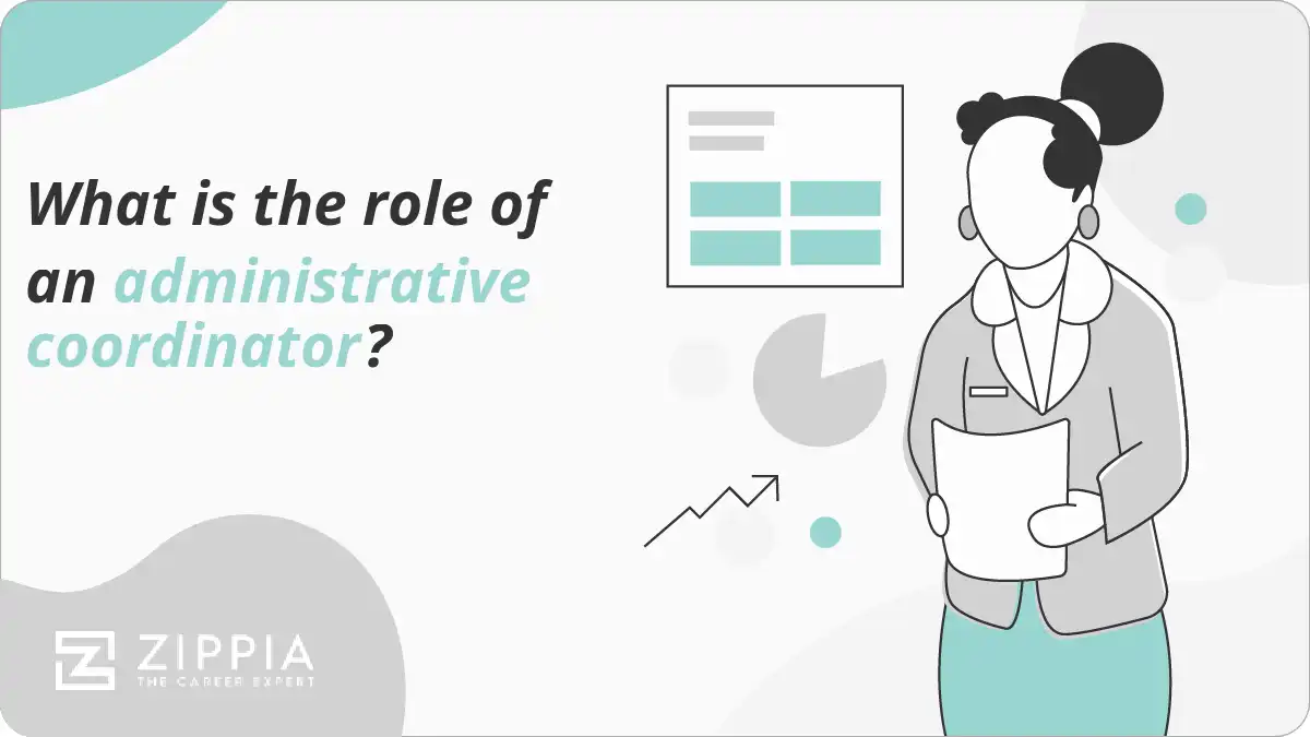 What is the role of an administrative coordinator?
