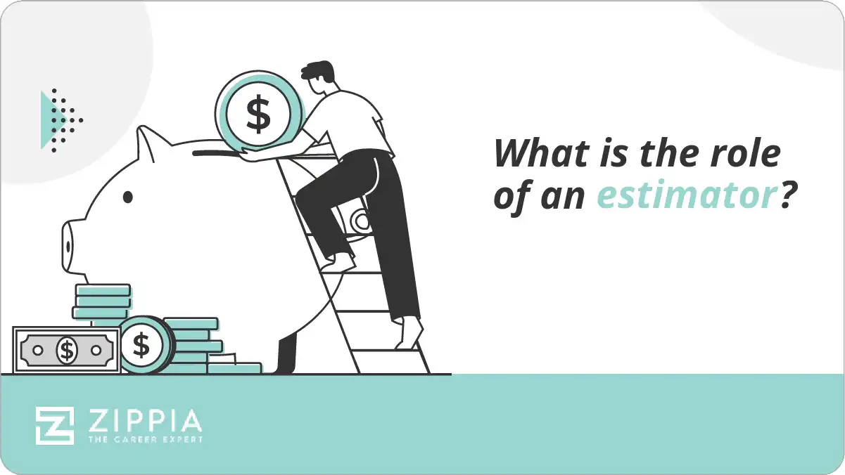 What is the role of an estimator? - Zippia