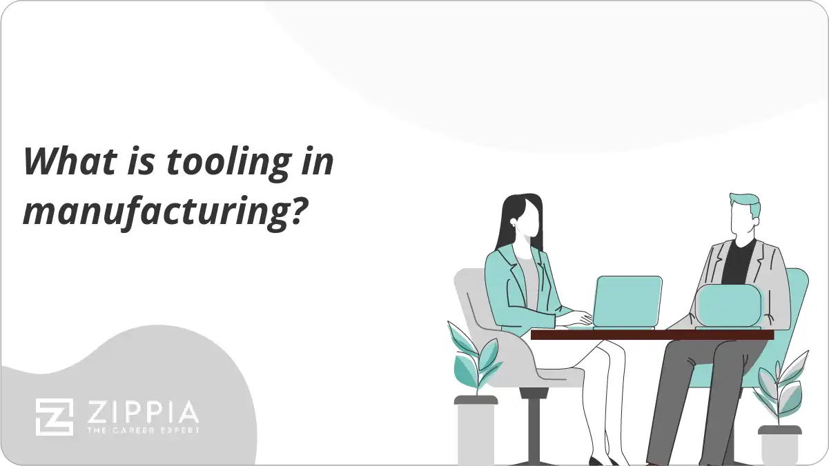What is tooling in manufacturing?