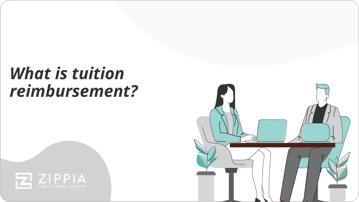 What is tuition reimbursement?