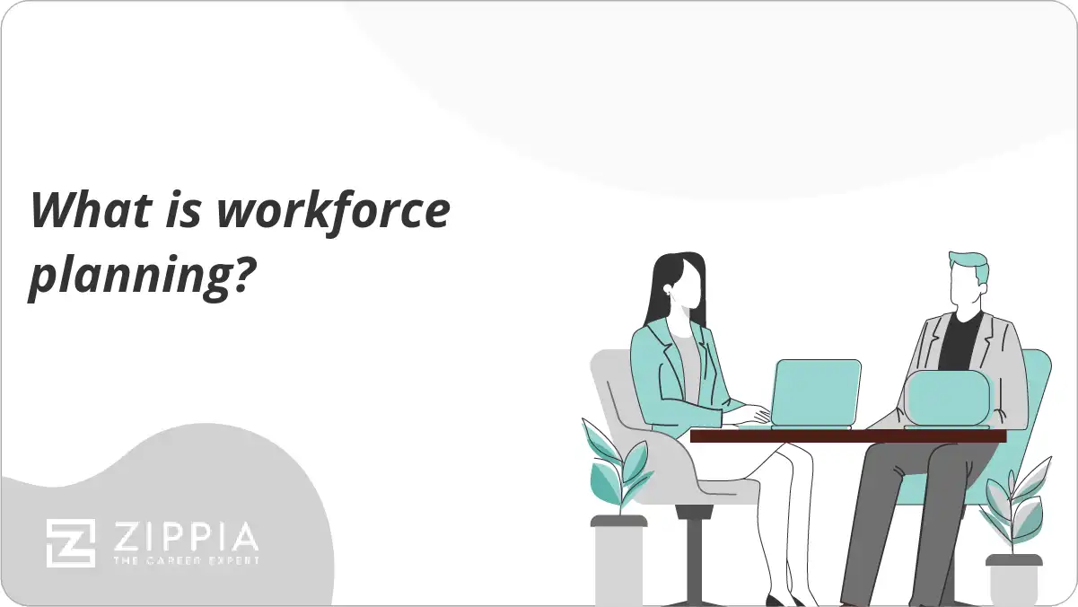 What is workforce planning?