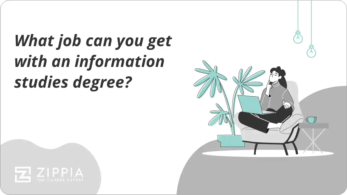 What job can you get with an information studies degree? Zippia