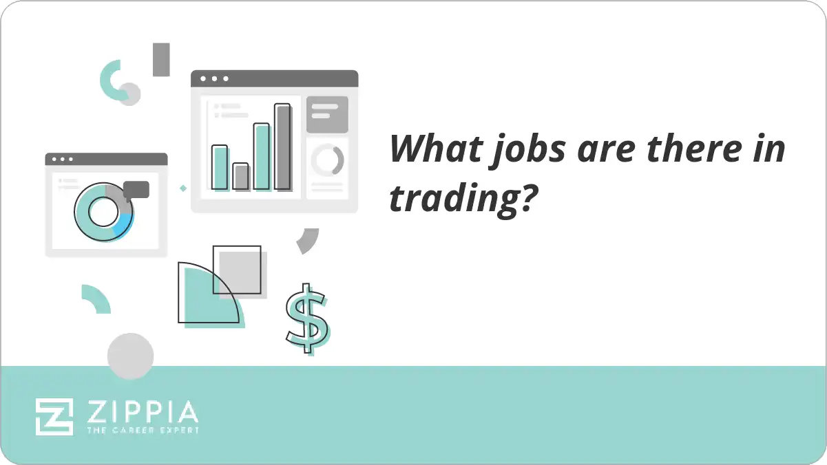 What jobs are there in trading?