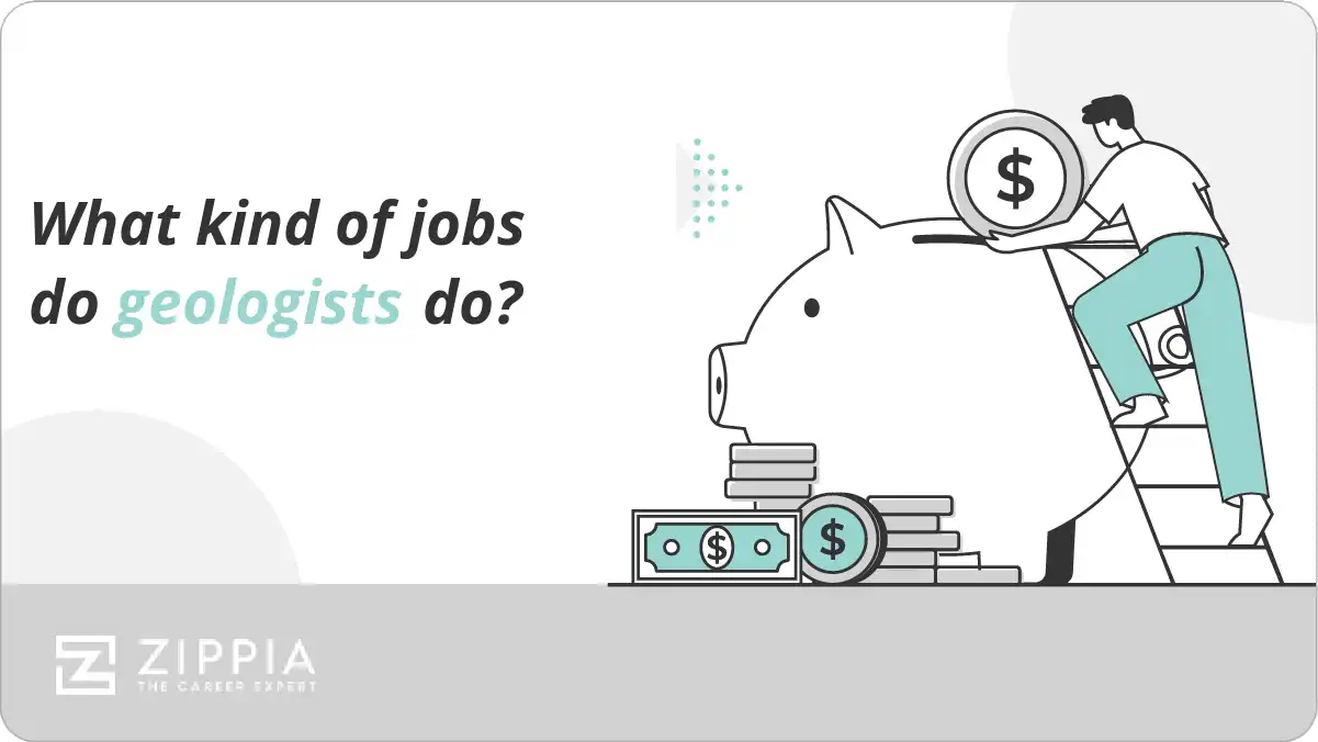 What kind of jobs do geologists do?