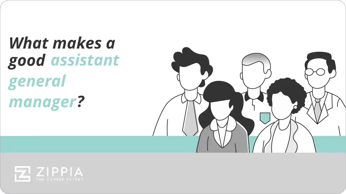 What makes a good assistant general manager?