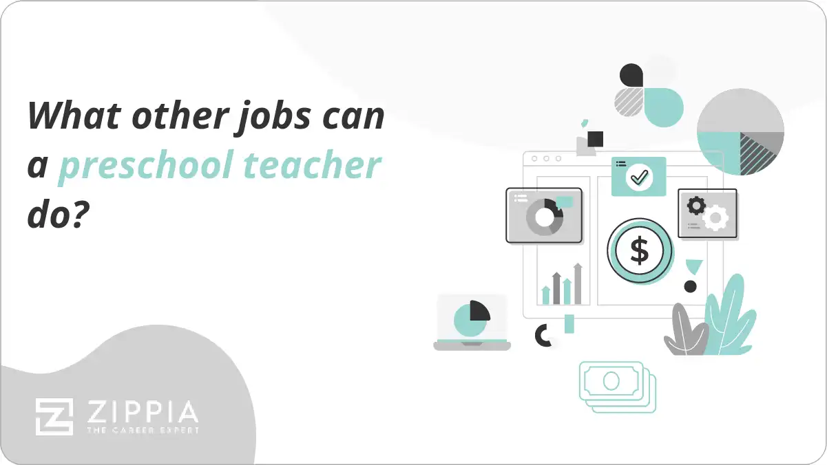 What other jobs can a preschool teacher do? Zippia