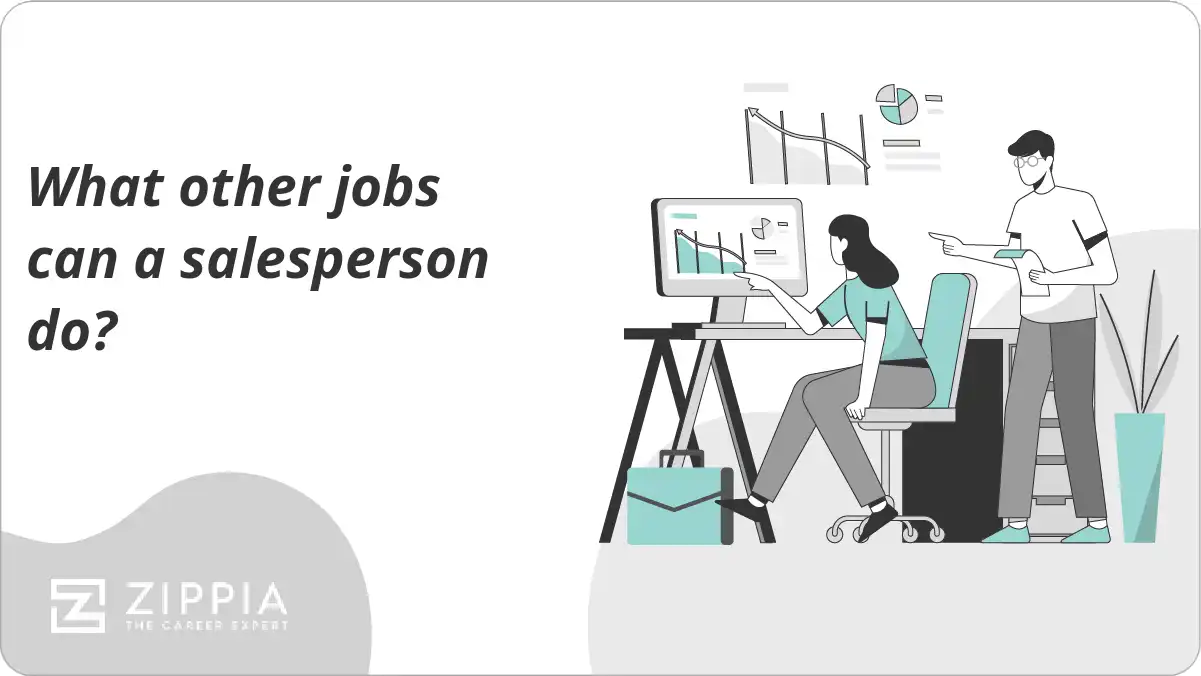 What other jobs can a salesperson do?