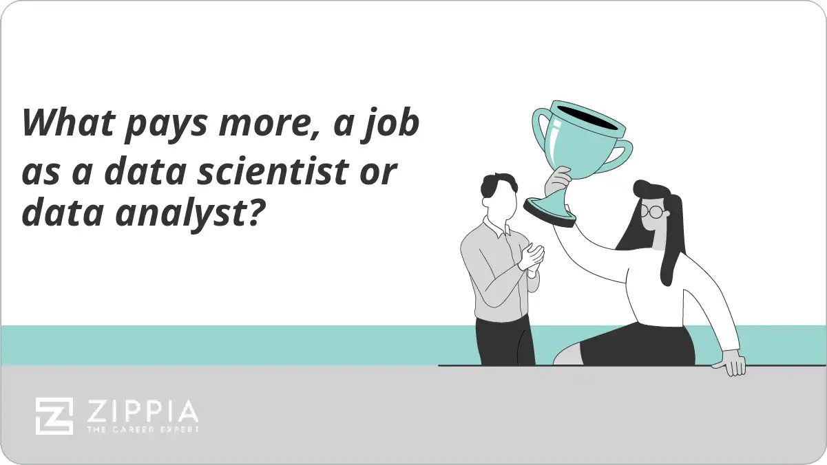 What pays more, a job as a data scientist or data analyst?