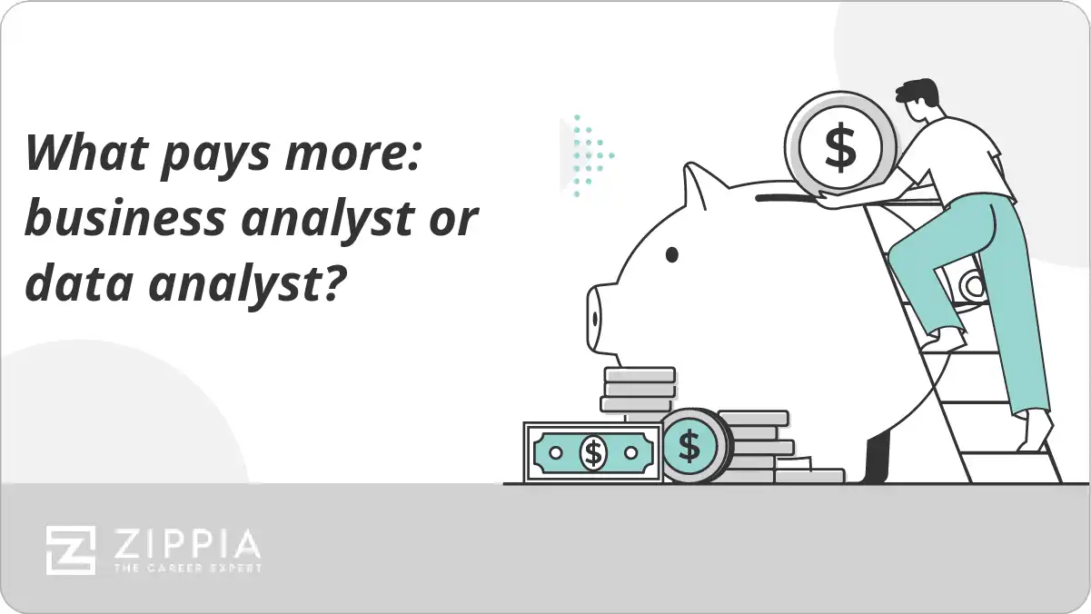 What pays more: business analyst or data analyst?