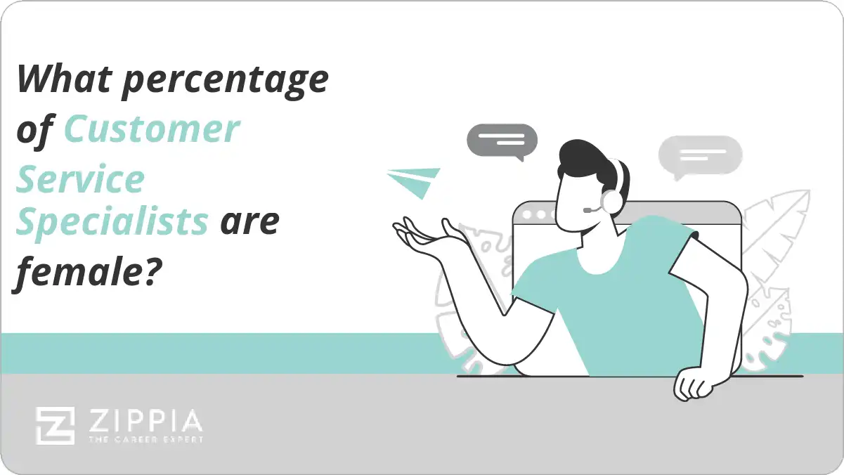 What percentage of Customer Service Specialists are female?