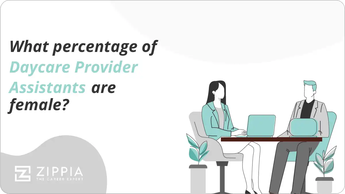 What percentage of Daycare Provider Assistants are female?