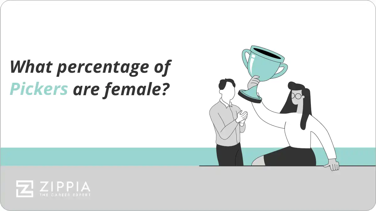 What percentage of Pickers are female?