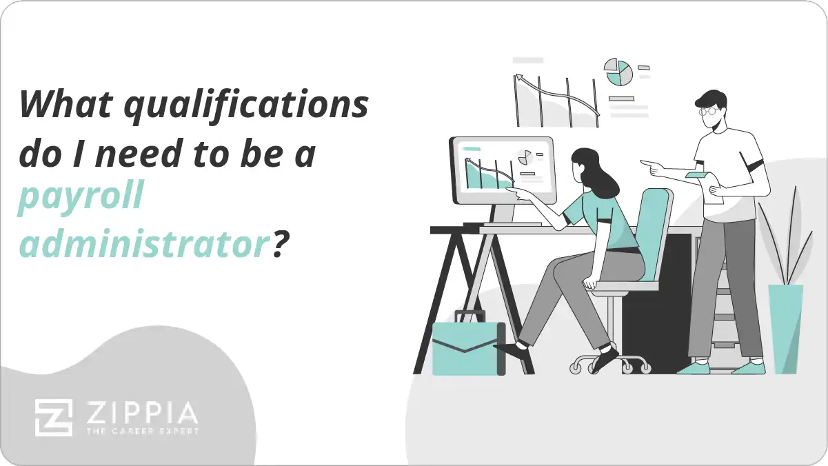 what-qualifications-do-i-need-to-be-a-payroll-administrator-zippia