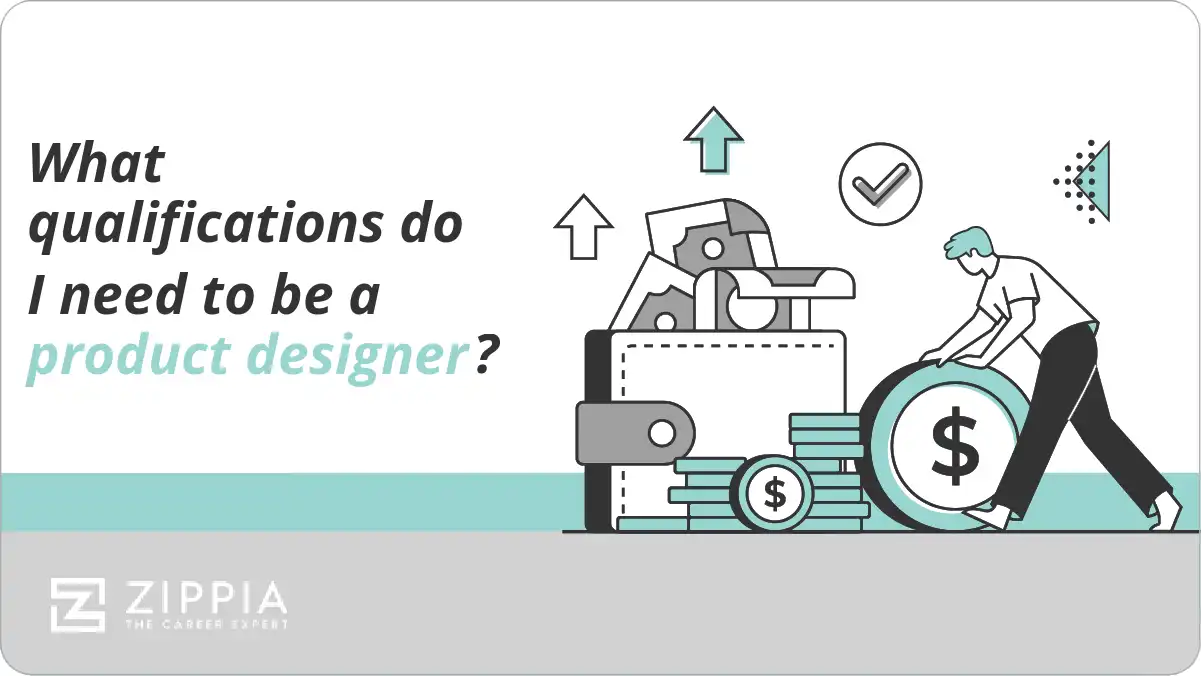 What qualifications do I need to be a product designer? Zippia
