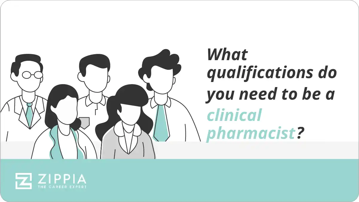 What qualifications do you need to be a clinical pharmacist?