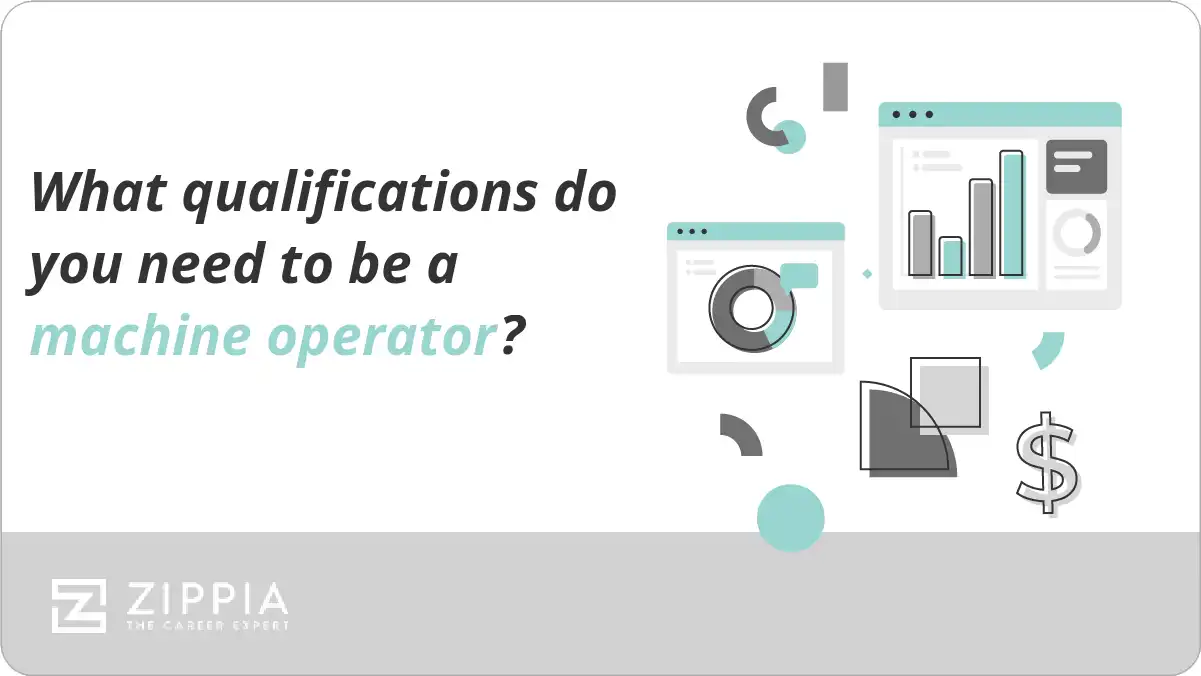 What qualifications do you need to be a machine operator? Zippia