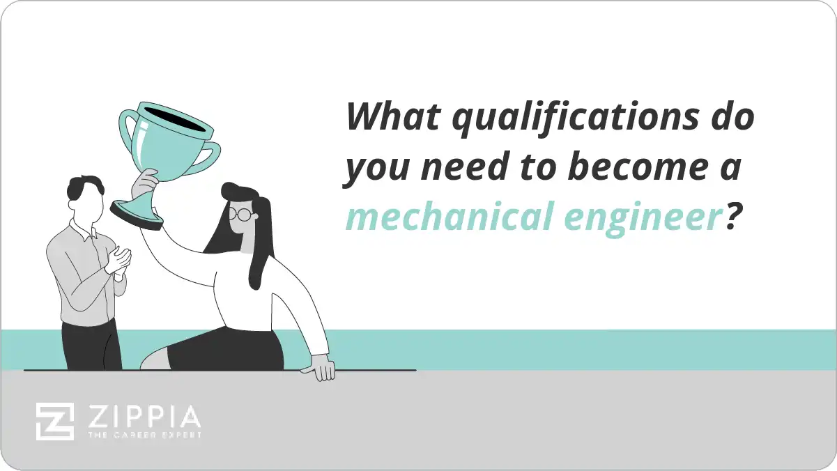 What qualifications do you need to a mechanical engineer? Zippia