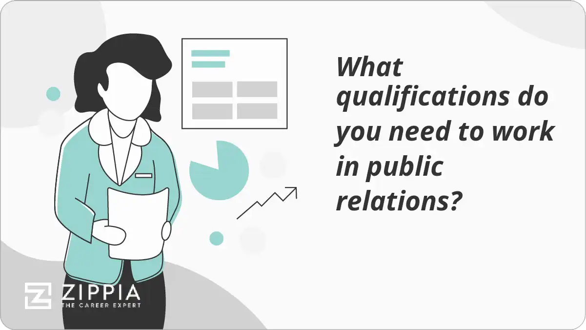 What qualifications do you need to work in public relations? Zippia