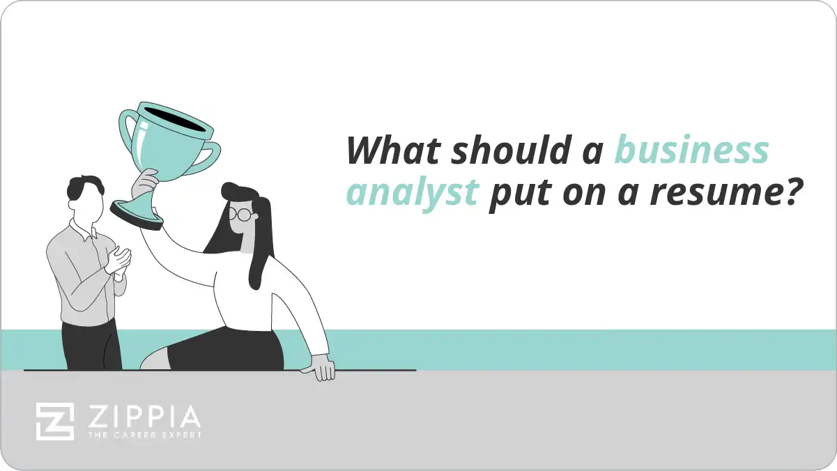 What should a business analyst put on a resume?