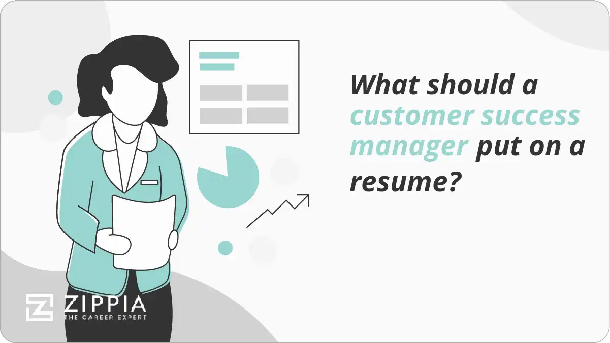 What should a customer success manager put on a resume?