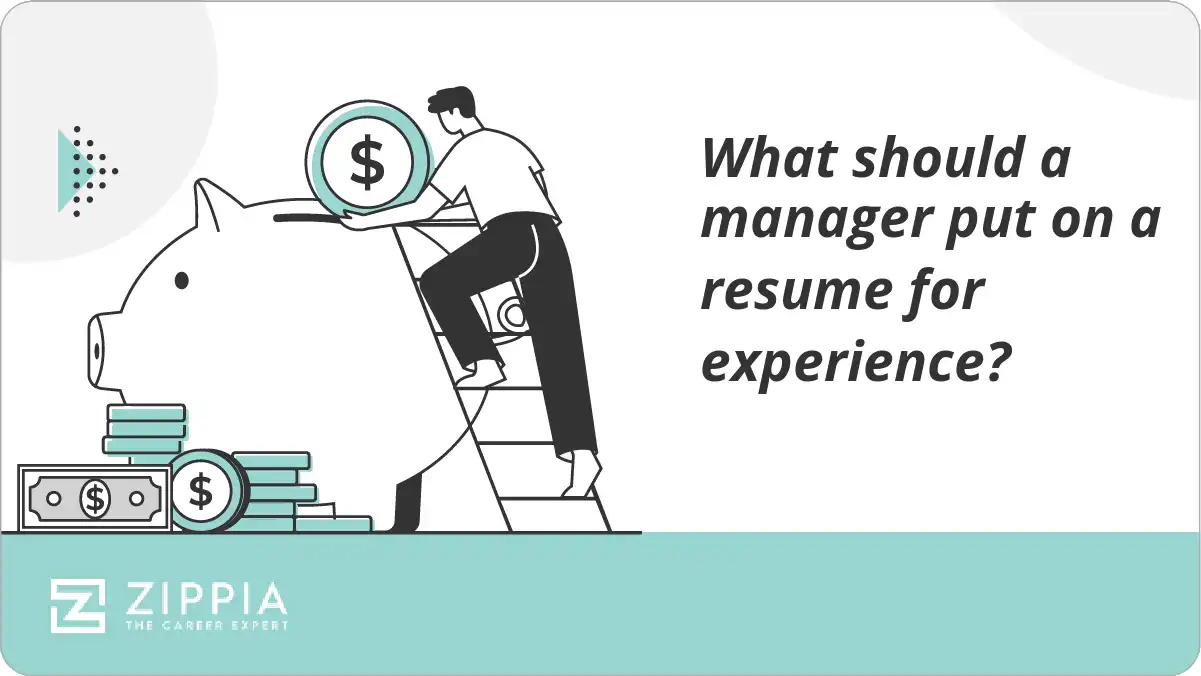 What should a manager put on a resume for experience?