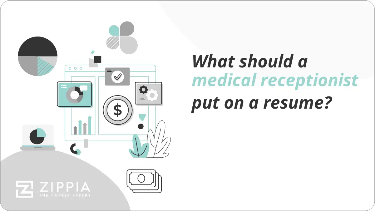 What should a medical receptionist put on a resume?