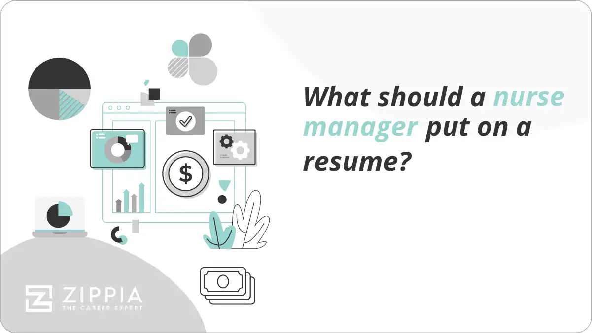 What should a nurse manager put on a resume?