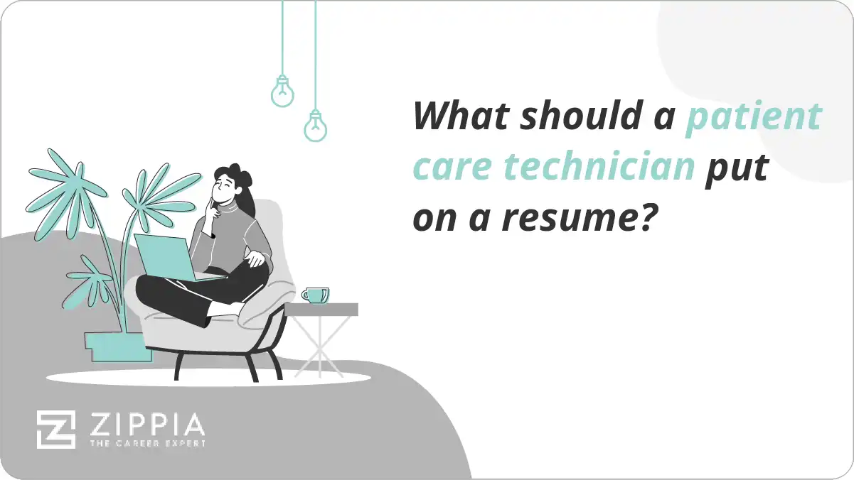 What should a patient care technician put on a resume?
