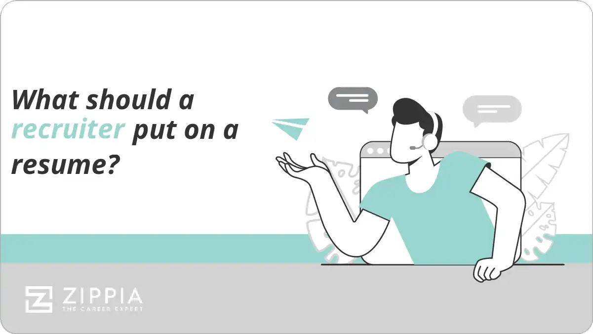 What should a recruiter put on a resume?