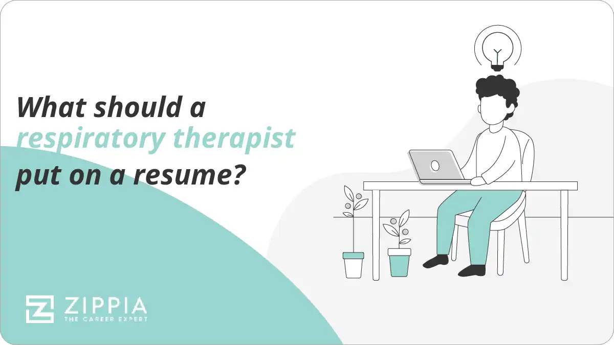 What should a respiratory therapist put on a resume?