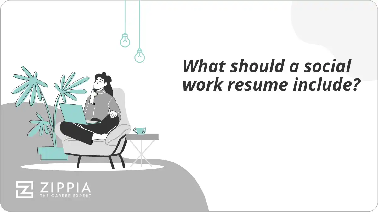What should a social work resume include?
