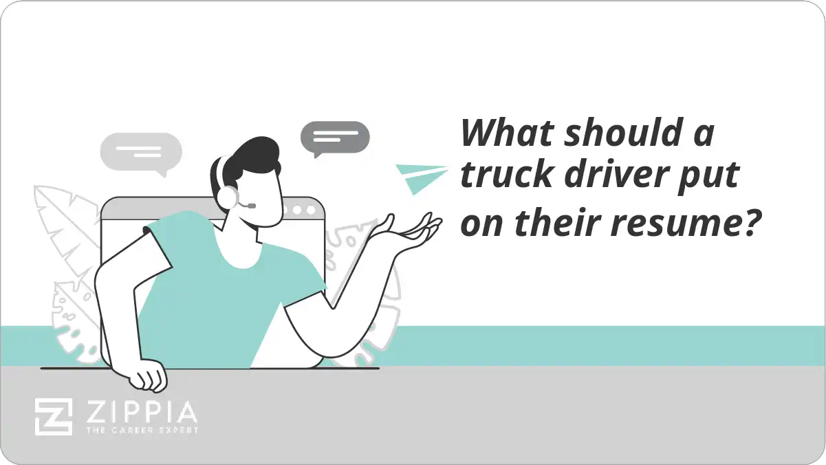 What should a truck driver put on their resume?