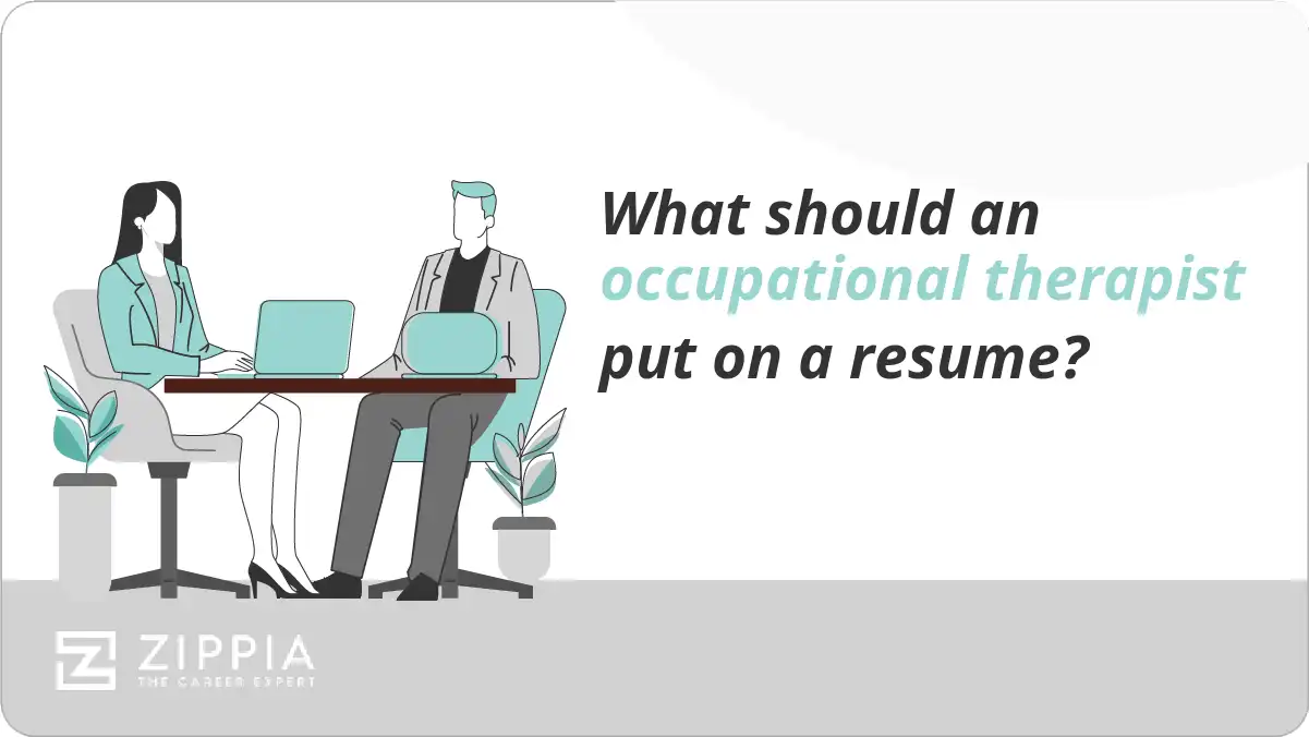 What should an occupational therapist put on a resume?