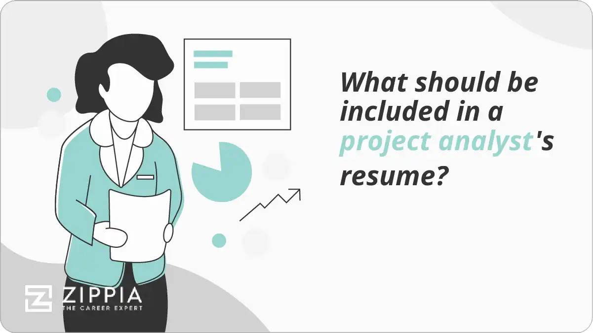 What should be included in a project analyst's resume?