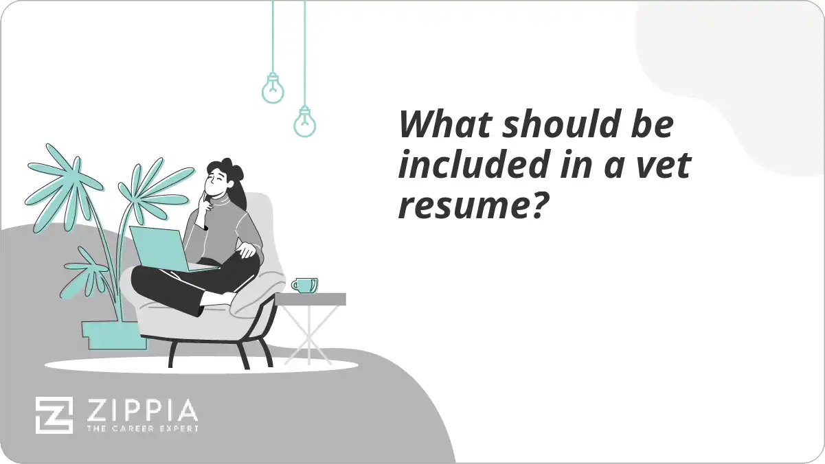 What should be included in a vet resume?