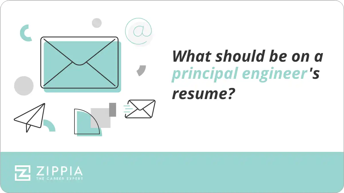 What should be on a principal engineer's resume?