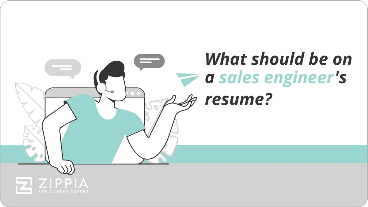 What should be on a sales engineer's resume?