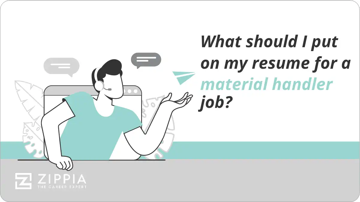 What should I put on my resume for a material handler job?