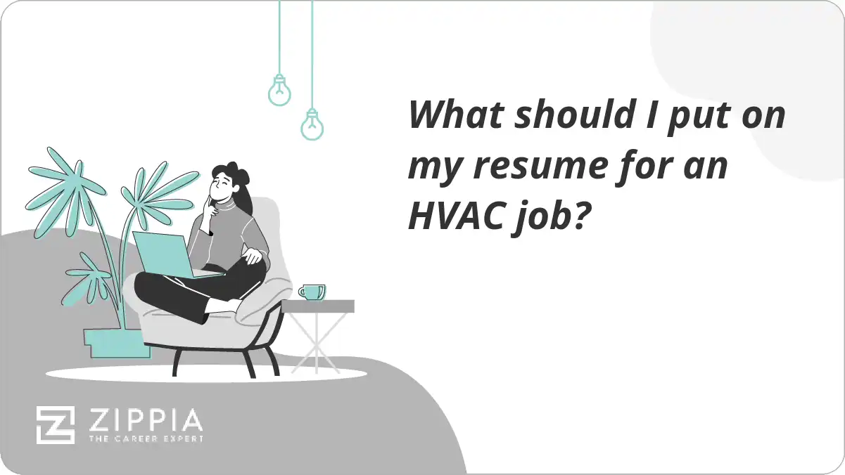 What should I put on my resume for an HVAC job?