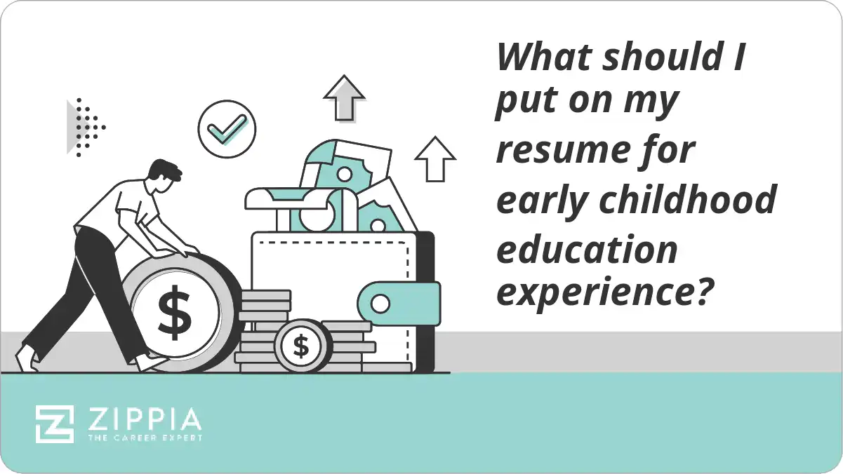 What should I put on my resume for early childhood education experience?