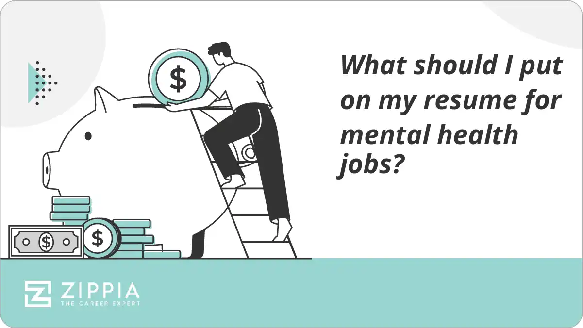 What should I put on my resume for mental health jobs?