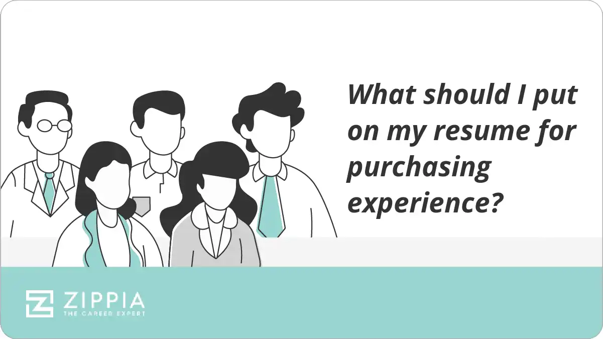 What should I put on my resume for purchasing experience?