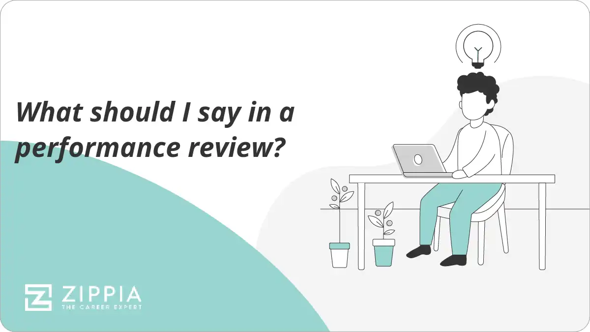 What should I say in a performance review?